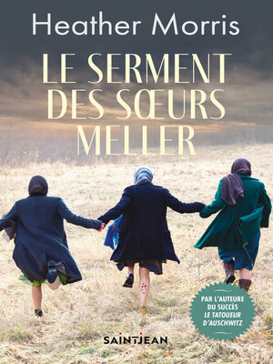 cover image of Le serment des soeurs Meller